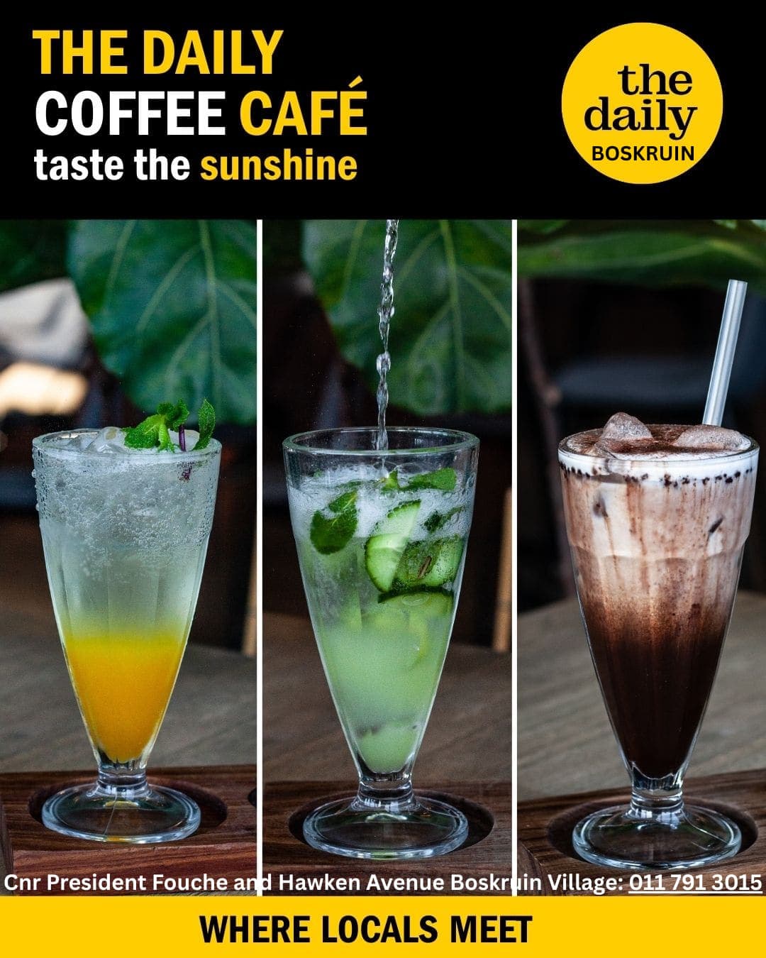 The daily coffee cafe offers a variety of drinks